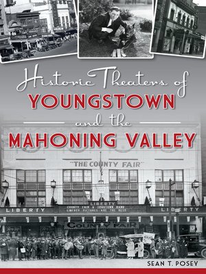 cover image of Historic Theaters of Youngstown and the Mahoning Valley